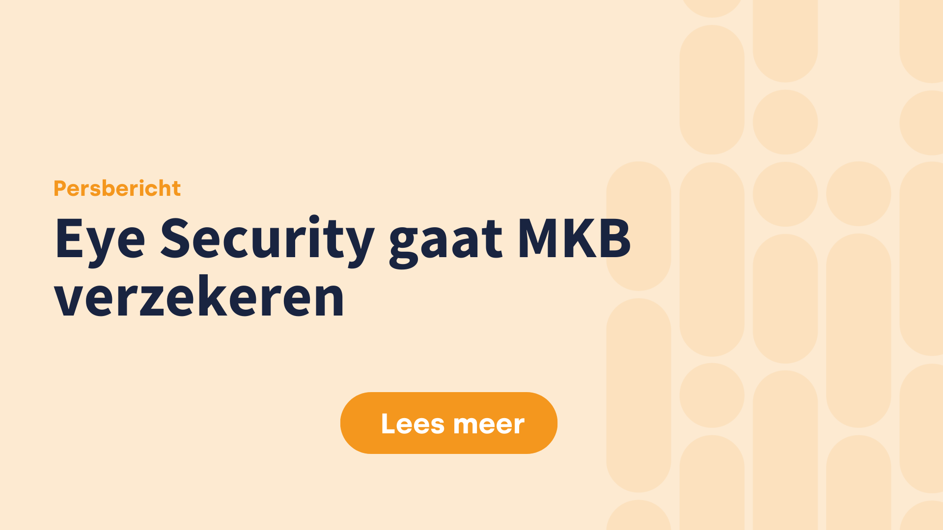 Eye Security komt met een verzekeringsoplossing voor het MKB